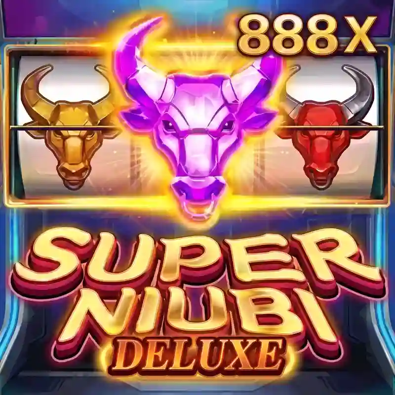 Trò chơi Phiên Bản Siêu Super Deluxe tại casino 8899